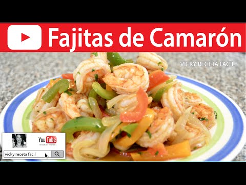 FAJITAS DE CAMARÓN | Vicky Receta Facil - UCewhO42h_TIKZdntpI-v39g