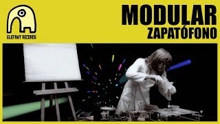MODULAR - Zapatófono [Official]