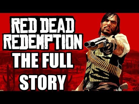 Red Dead Redemption Full Story - Before You Play Red Dead Redemption 2 - UCXa_bzvv7Oo1glaW9FldDhQ