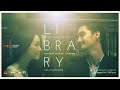 MV เพลง อยากให้ความคิดมีเสียง Ost. The Library - อ้อน ลัคนา