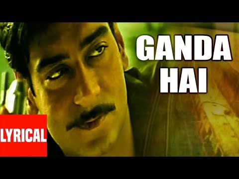 "Ganda Hai" Lyrical Video | Company | Ajay Devgan, Vivek Oberoi, Manisha Koirala - UCRm96I5kmb_iGFofE5N691w