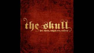 The Skull - For Those Which Are Asleep (Full Album) - 2014
