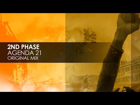2nd Phase - Agenda 21 (Original Mix) - UCvYuEpgW5JEUuAy4sNzdDFQ