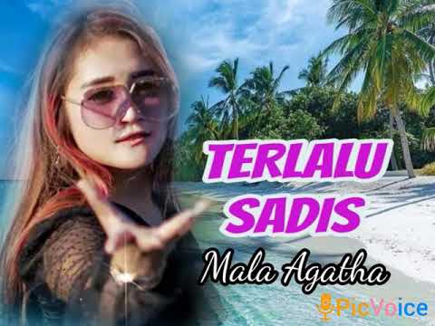 LAGU TOP 2020, MALA AGATHA ◇◇ TERLALU SADIS