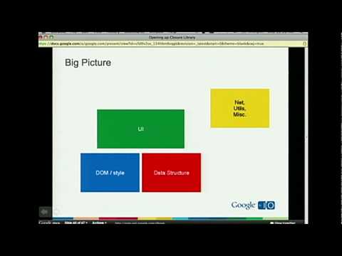 Google I/O 2010 - Opening up Closure Library - UC_x5XG1OV2P6uZZ5FSM9Ttw