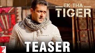 EK THA TIGER - Teaser Trailer - Salman Khan & Katrina Kaif