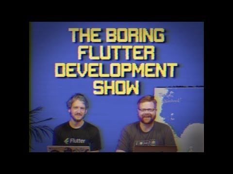 The Boring Flutter Development Show [Pilot Episode] - UC_x5XG1OV2P6uZZ5FSM9Ttw