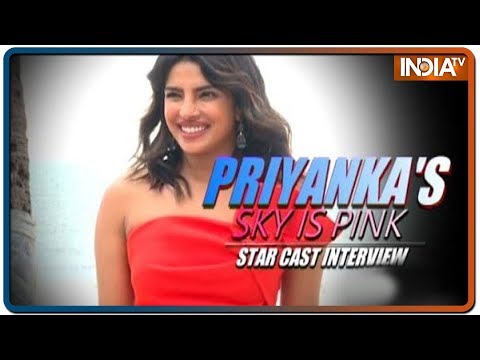 Video - Priyanka Chopra reveals interesting details about The Sky Is Pink