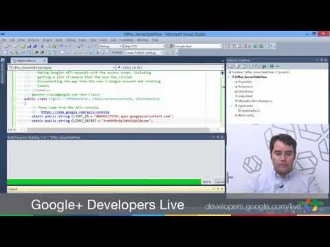 Google+ Developers Live: Google+ C#/.NET Quickstart - UC_x5XG1OV2P6uZZ5FSM9Ttw