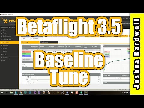 Betaflight 3.5 Baseline PID Tune | NO BLACKBOX DANG IT - UCX3eufnI7A2I7IkKHZn8KSQ