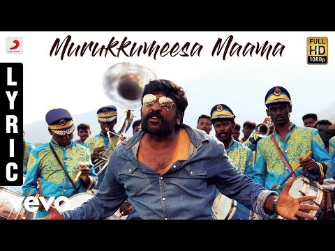 Karuppan - Murukkumeesa Maama Tamil Lyric Video | Vijay Sethupathi | D. Imman - UCTNtRdBAiZtHP9w7JinzfUg