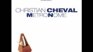 Christian Cheval - Metronome (Ikbalo Nephew Mix).wmv
