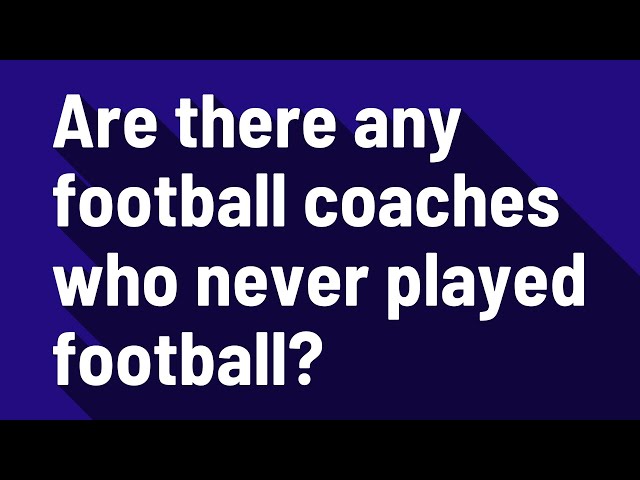 How Many NFL Coaches Never Played Football?