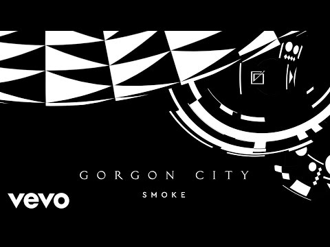 Gorgon City - Smoke - UCtb4Xi33wb-5L_VxCOx6bTw