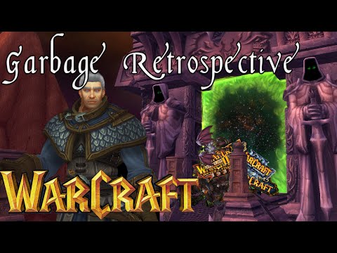 A Garbage Retrospective Of Warcraft - UCjdQaSJCYS4o2eG93MvIwqg