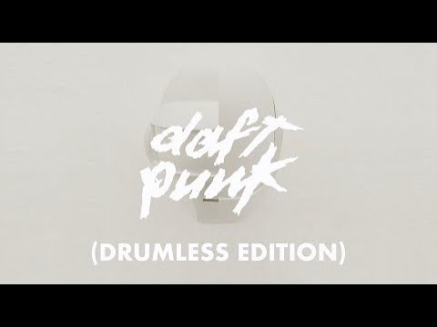 Daft Punk - Lose Yourself to Dance (Drumless Edition) (Audio) ft. ATrak, Pharrell Williams