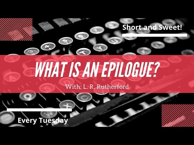 what-is-an-epilogue-in-a-book-jlhpress