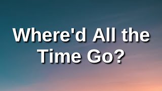 Dr. Dog - Where'd All the Time Go? (Lyrics) Where'd all the time go It's starting to fly Tiktok Song