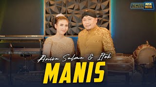 MANIS - Anisa Salma feat. Itok - Kembar Campursari Sragenan ( Official Music Video )