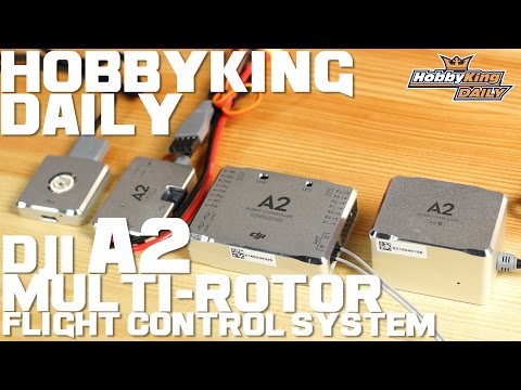 HobbyKing Daily - DJI A2 Multi-Rotor Flight Control System - UCkNMDHVq-_6aJEh2uRBbRmw