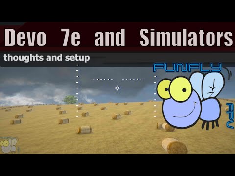 FPV Simulators with a Devo 7e - UCQ2264LywWCUs_q1Xd7vMLw