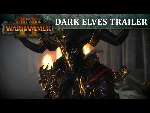 Total War: WARHAMMER 2 – Dark Elves In-Engine Trailer - UCugJq15BiB-c1NDYPHiznWQ