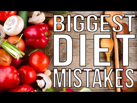 3 Biggest Diet Mistakes and How to Avoid Them - UCNfwT9xv00lNZ7P6J6YhjrQ