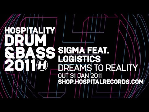 Sigma - Dreams To Reality (feat. Logistics) - UCw49uOTAJjGUdoAeUcp7tOg