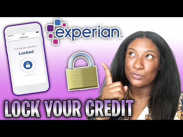 How to Unlock Your Experian Credit Report