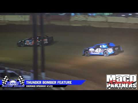 Thunder Bomber Feature - Cherokee Speedway 4/1/23 - dirt track racing video image