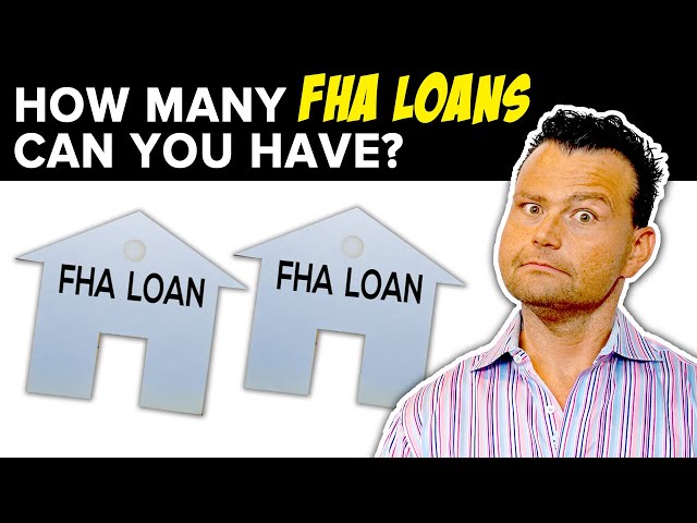 How Many Times Can You Get an FHA Loan?