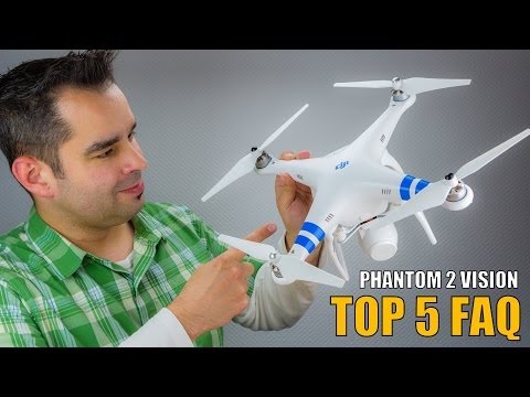 DJI Phantom 2 Vision #12 - Top 5 Häufig gestellte Fragen - UCfV5mhM2jKIUGaz1HQqwx7A