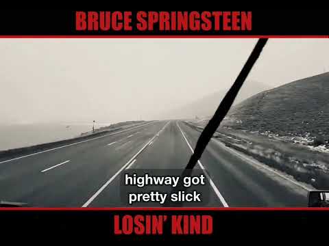Bruce Springsteen - Losin’ Kind (Nebraska Outtakes, 1982)