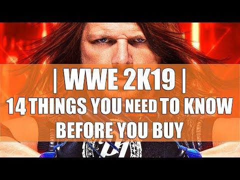 WWE 2K19 - 14 Things You Need To Know Before You Buy - UCXa_bzvv7Oo1glaW9FldDhQ