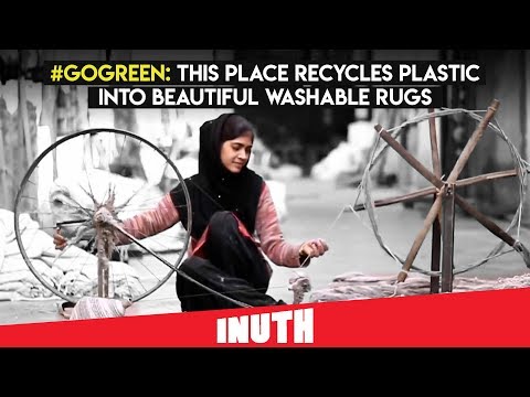 Video - GoGreen India - This Place RECYCLES Plastic Into Beautiful Washable RUGS - Rug Republic #India