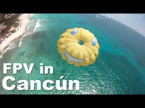Beautiful HD FPV - Cancun - RCExplorer.se - UC16hCs7XeniFuoJq0hm_-EA