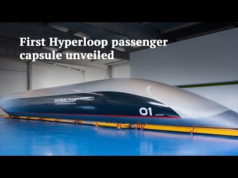 First Hyperloop Passenger Capsule (1200 KM/Hour)  Unveiled | Hyperloop Transportation Technologies Inc