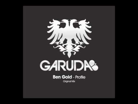 Ben Gold - Profile (Original Mix) [Garuda] - UClJBGIBVKJJuRIpA6DaeQBw