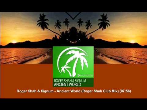 Roger Shah & Signum - Ancient World (Roger Shah Club Mix) [MAGIC044.01] - UCtzmeuGQKg5BUe5u6bmmyuA