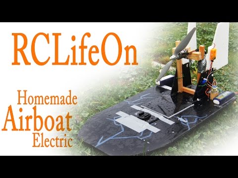 Homemade Electric RC Airboat - RCLifeOn - UC873OURVczg_utAk8dXx_Uw