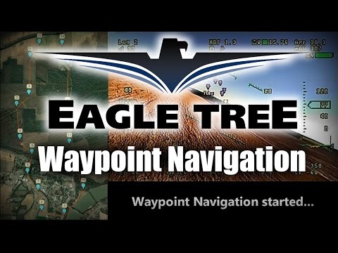 Creating and flying a waypoint "mission", E.T. Vector Waypoint Navigation - UCcCHW737DFO1_xrO_qAaNbQ