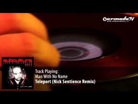 Man With No Name - Teleport (Nick Sentience Remix Edit) - Subculture 2011 preview - UCGZXYc32ri4D0gSLPf2pZXQ