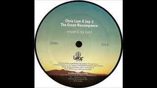 Jay-J & Chris Lum - Reroard My Lord