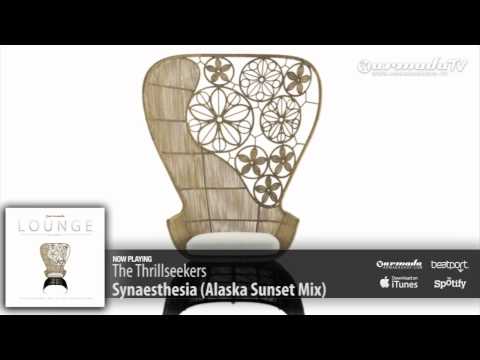 The Thrillseekers - Synaesthesia (Alaska Sunset Mix) (Armada Lounge, Vol. 5) - UCGZXYc32ri4D0gSLPf2pZXQ