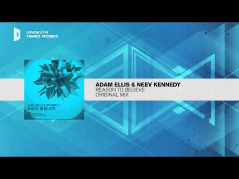 Adam Ellis & Neev Kennedy - Reason to Believe (Amsterdam Trance Records) - UCsoHXOnM64WwLccxTgwQ-KQ