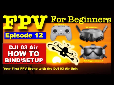 FPV #12 - How To Bind/Setup the DJI 03 with Goggles/Remote/Drone - UCm0rmRuPifODAiW8zSLXs2A