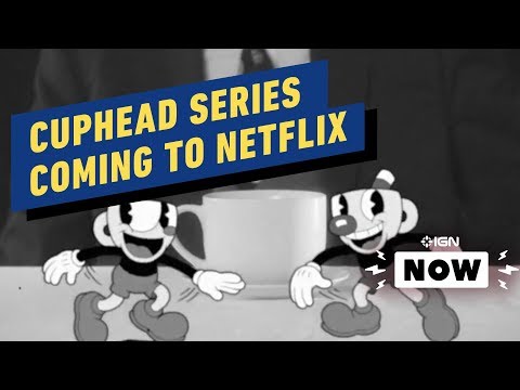 Cuphead Is Coming to Netflix - IGN Now - UCKy1dAqELo0zrOtPkf0eTMw