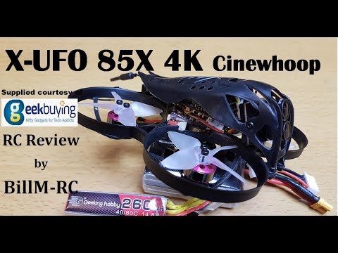 Geelang Hobby X-UFO 85X 4K 3-4S Cinewhoop FPV Racing Drone review - UCLnkWbYHfdiwJEMBBIVFVtw
