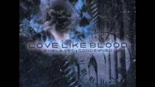 Love Like Blood  - Seven Seconds