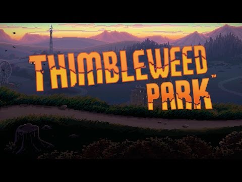 Thimbleweed Park - Launch Trailer - UCUnRn1f78foyP26XGkRfWsA